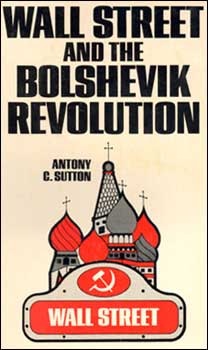 Wall Street Bolshevik Revolution Book